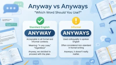 anyway vs anyways