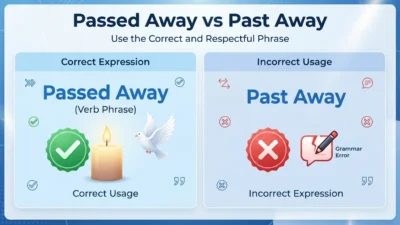 passed away vs past away